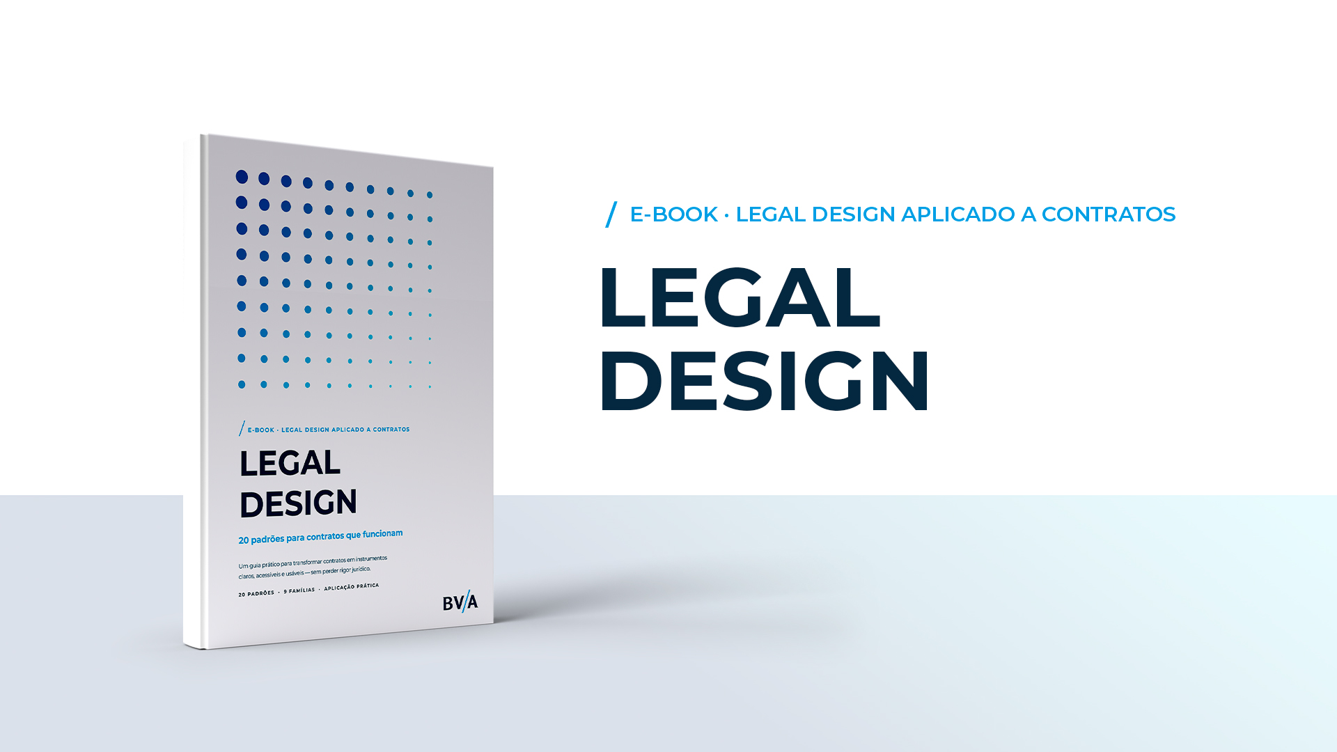Legal Design aplicado a contratos: BVA apresenta e-BOOK com 20 padrões para a prática